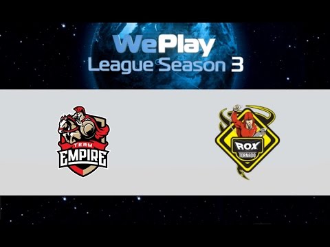 Empire vs Tornado Rox | WePlay League 3, 19.02.16