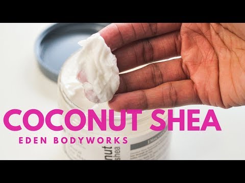 I Love Deep Conditioners! | Eden BodyWorks Coconut...