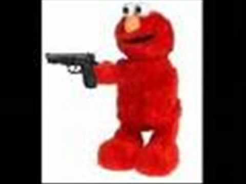 Elmo got a gun w/ Lyrics