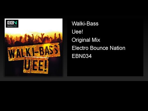 Walki-Bass - Uee! (Audio)