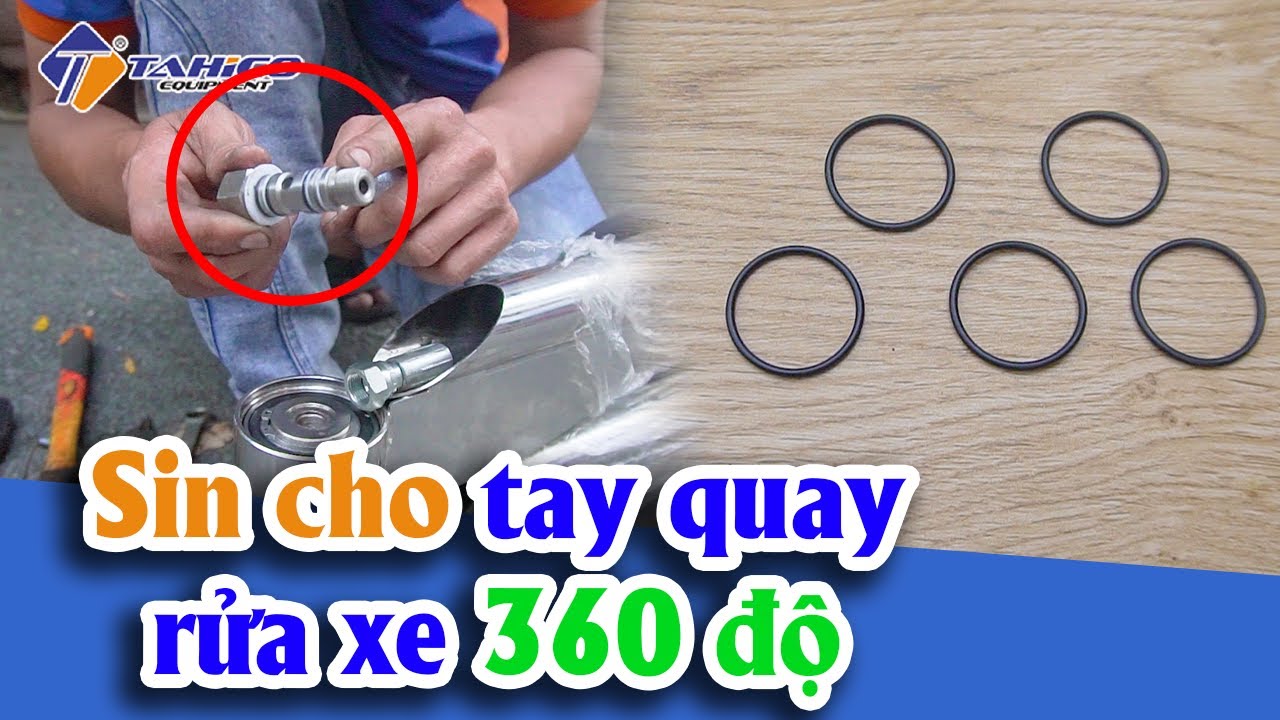Sin cho tay quay rửa xe 360 độ 16