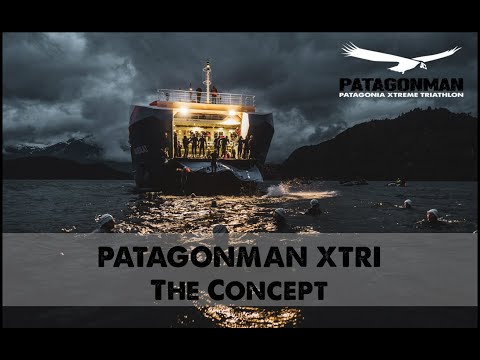 PATAGONMAN XTRI CONCEPT VIDEO 2018