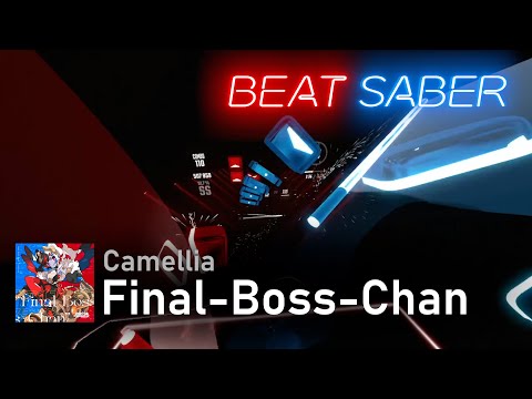 Camellia - Final-Boss-Chan | Expert+ SS | Beat Saber OST 5