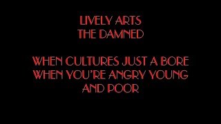 THE DAMNED LIVELY ARTS