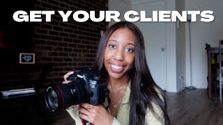 How To Get Clients As A New Photographer - 2023 Edition