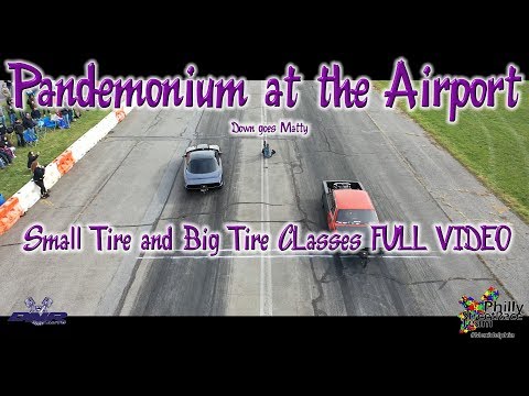 No Prep racing - Pandemonium at the Airport Small and Big Tire!