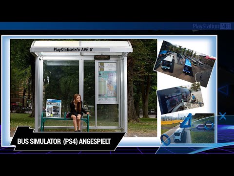 Angespielt Bus Simulator für die PS4 - Fahrkarten nicht vergessen