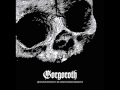 Gorgoroth - Building A Man