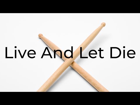 Rockschool Classics Drums Grade 4 2018-2024 - Live and Let Die - Drum Play Through