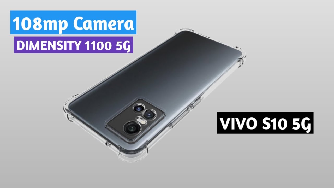 Vivo S10 5G - Dimensity 1100, 108MP Camera | New Vivo Flagship Phone