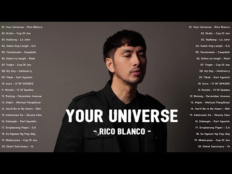 Your Universe - Rico Blanco🎶Top OPM Songs Philippines 2025 | Best Tagalog Hits on Spotify & YouTube