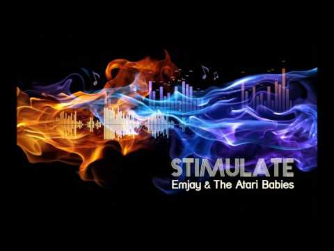 Emjay & The Atari Babies - Stimulate (Dogzilla’s Depth Charge Remix)