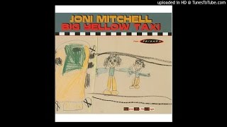Joni Mitchell  - Big Yellow Taxi (Late Night Club Mix)