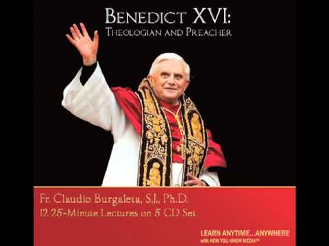 Benedict XVI: Theologian and Preacher by Fr. Claudio Burgaletta