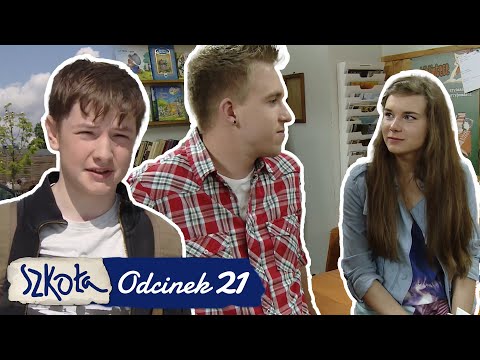 SZKOŁA - ODC. 21 CZ. 1
