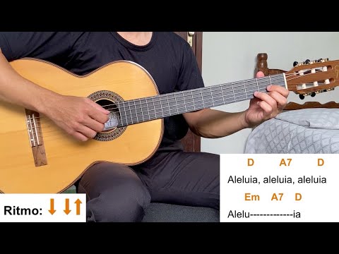 ALELUIA, ALELUIA, ALELUIA (aclamação ao Evangelho) | como tocar no violão [letra e cifra]