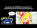 George Gabriel S REMADED Commentaries 1 BabyTV Channel The Amazing World Hedgehogs