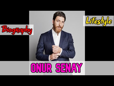 Onur Senay Turkish Actor Biography & Lifestyle