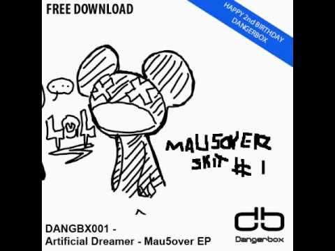 DANGBX001 - Artificial Dreamer - Mau5over (Original Mix)