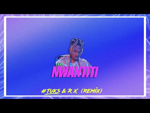 Ckay - Love Nwantiti (#Tuks x Rx remix)