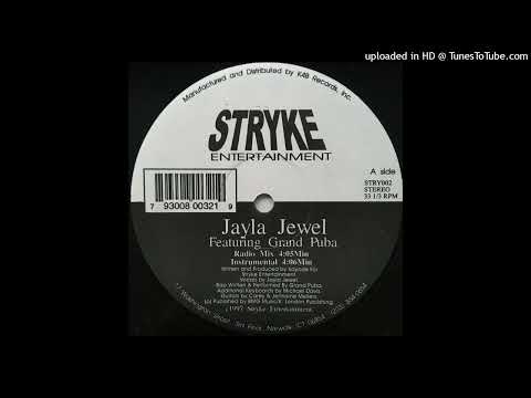 Jayla Jewel FT. Grand Puba - I Like What U Do To Me (Radio Mix)