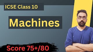 Mastering Machines BASICS for ICSE Class 10 Students? @ConcepCatalystICSE