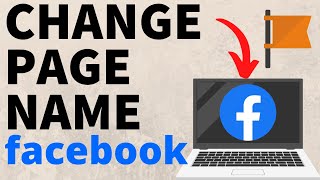 How to Change Facebook Page Name on PC, Chromebook, or Laptop - 2024 Update