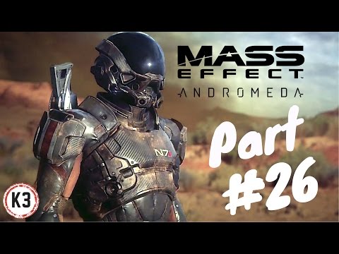 Let's Play! Mass Effect Andromeda Part 26 (PS4 Pro)