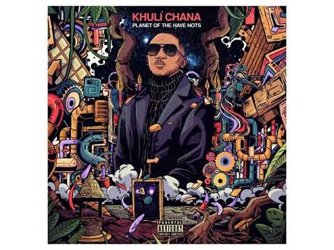 KHULI CHANA - Hape 3.0 feat  KayGizm
