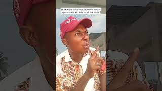 Download lagu humans VS animals #johndeesuccesstv #shorts #fyp #viral #viralshorts #viralvideo #duet #funny #joke mp3 Download lagu humans VS animals #johndeesuccesstv #shorts #fyp #viral #viralshorts #viralvideo #duet #funny #joke mp3
