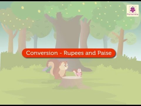 Conversion - Rupees and Paise | Mathematics Grade 2 | Periwinkle