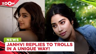 Janhvi Kapoor gives a befitting reply to TROLLS in her unique way!