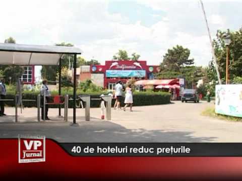 40 DE HOTELURI REDUC PRETURILE