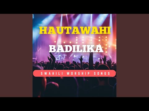 Hautawahi Badilika | Sounds of Afrika