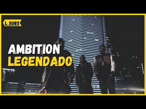 Wale - Ambition ft. Meek Mill & Rick Ross LEGENDADO