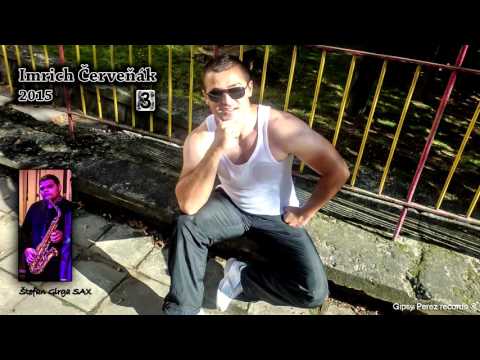 Imrich Červeňák -  pre mire jakhora ( OFFICIAL )