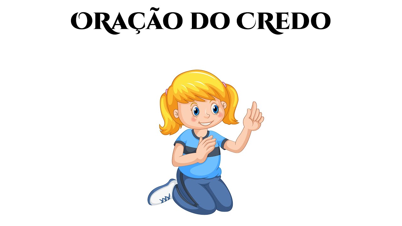 ORAÇAO DO CREDO | DESENHOS BÍBLICOS | CATEQUESE