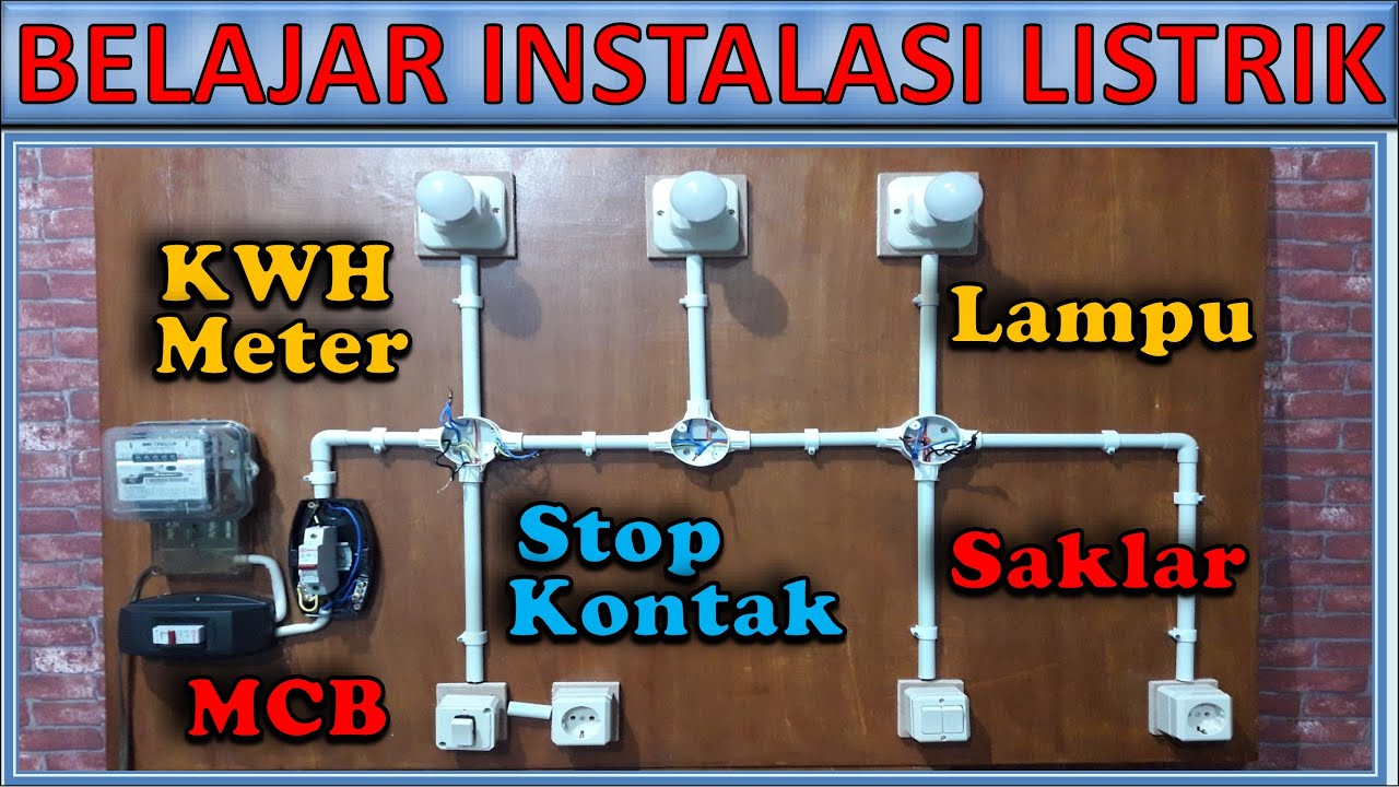 Learn Basic Electrical Installation – Beginners Can Understand Immediately
