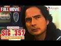 SIG 357 BARIL MO ANG PAPATAY SA IYO Full Movie Roi Vinzon Glydel Mercado Rocco Montalban