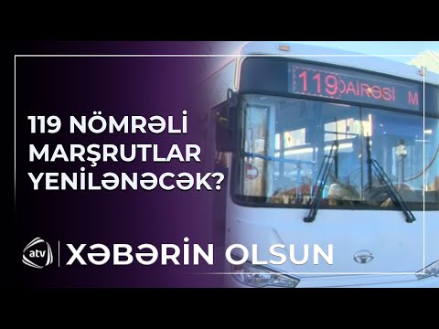 119 nömrəli marşrut xəttinin avtobusları yenilənəcək?