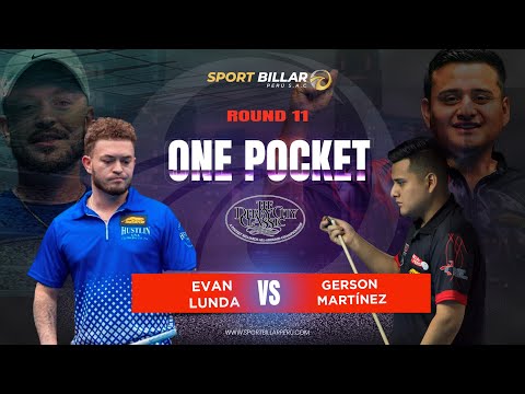 EVAN LUNDA 🆚 GERSON MARTINEZ BOZA Round 11, Banks, DERBY CITY➖ONE POCKET💵🎱🎱🔥😱