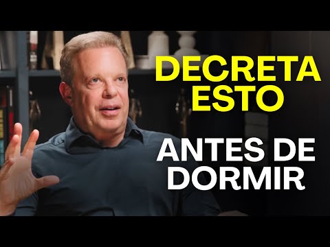 SOLO 15 MINUTOS ANTES DE DORMIR: DECRETA ESTO Y TRANSFORMA TU CAMPO – JOE DISPENZA (DOBLADO)