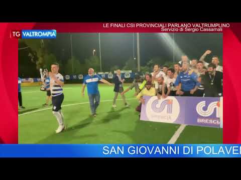 SAN GIOVANNI DI POLAVENO IN FESTA PER LA VITTORIA NELLA FINALE CSI PROVINCIALE DI CALCIO A 7