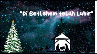 Download lagu Di Betlehem telah Lahir mp3