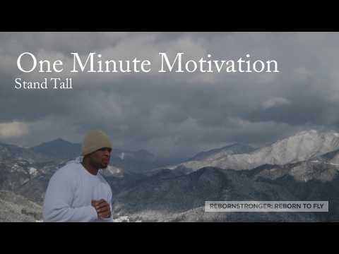 One Minute Motivation: Stand Tall S01E25