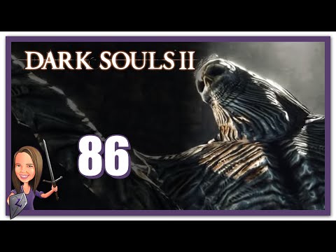 Lowco2525 Plays: Dark Souls 2! (Part 86)