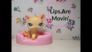LPS: Lips Are Moving Music Video