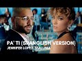 Jennifer Lopez, Maluma - Pa' Ti (Spanglish Version)(Lyrics)
