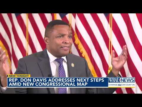 Rep. Don Davis addresses next steps amid new congressional maps