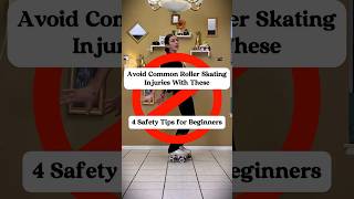 Avoid Common Roller Skating Injuries With These 4 Tips